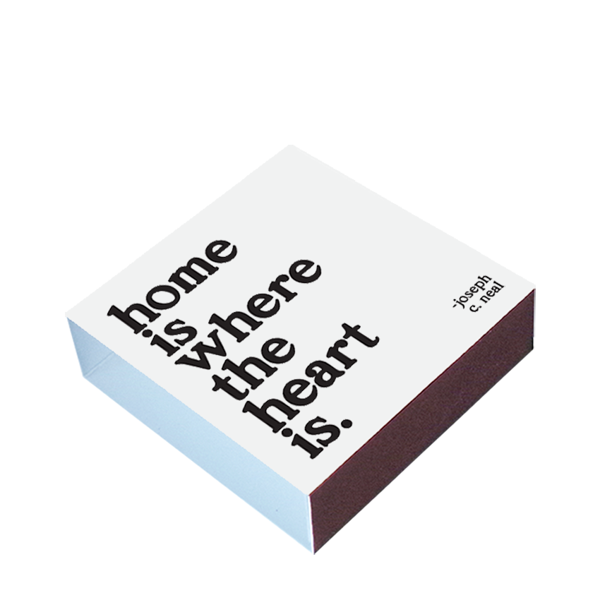 home is where the heart is matchbox shown at an angle